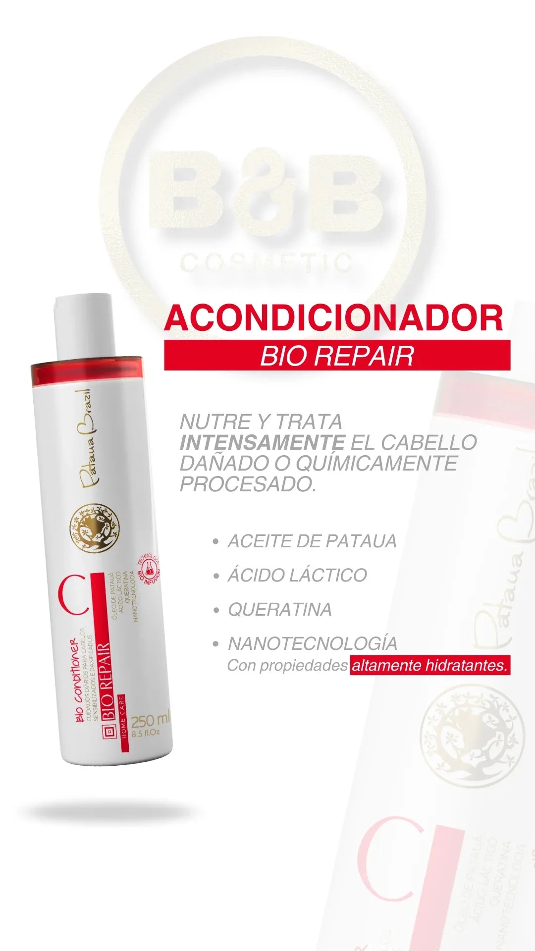 Acondicionador Bio Repair 250ml - Sellado Anti-Frizz con Aceite de Patauá - PatauaBrazilColombiaOficial